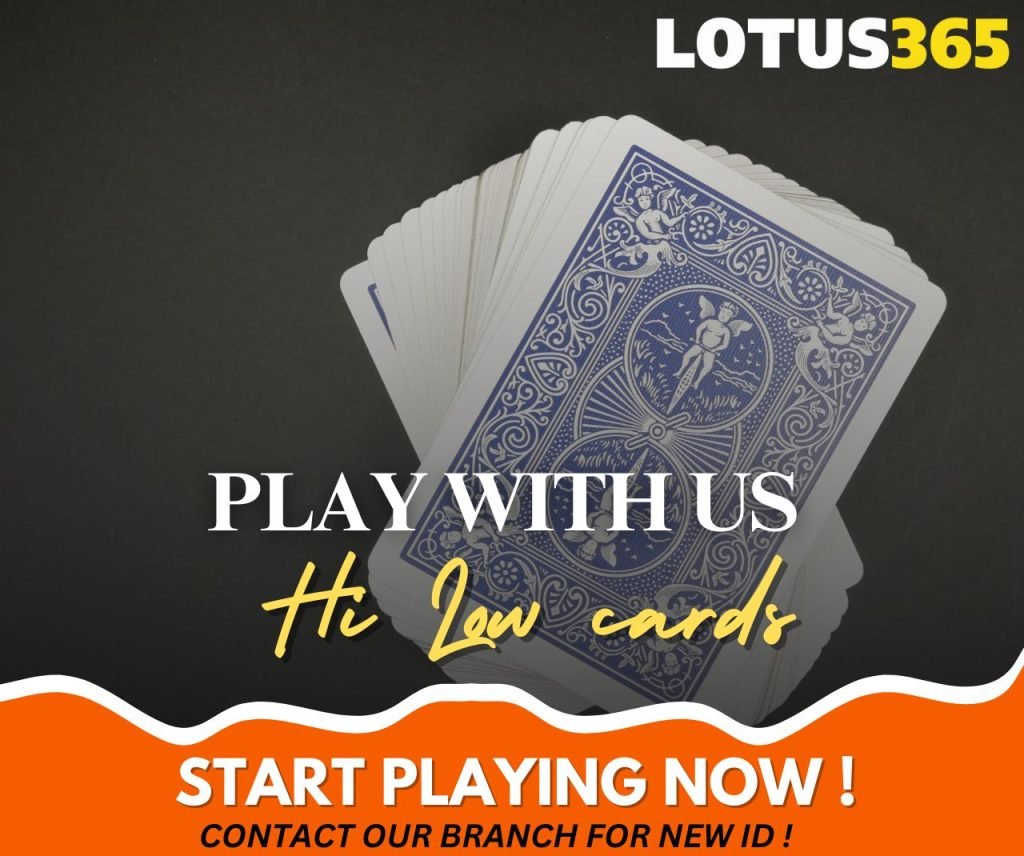 Top Strategies for Winning at Hi-Lo Card Betting on Lotus365 2 Hi Lo card betting strategy