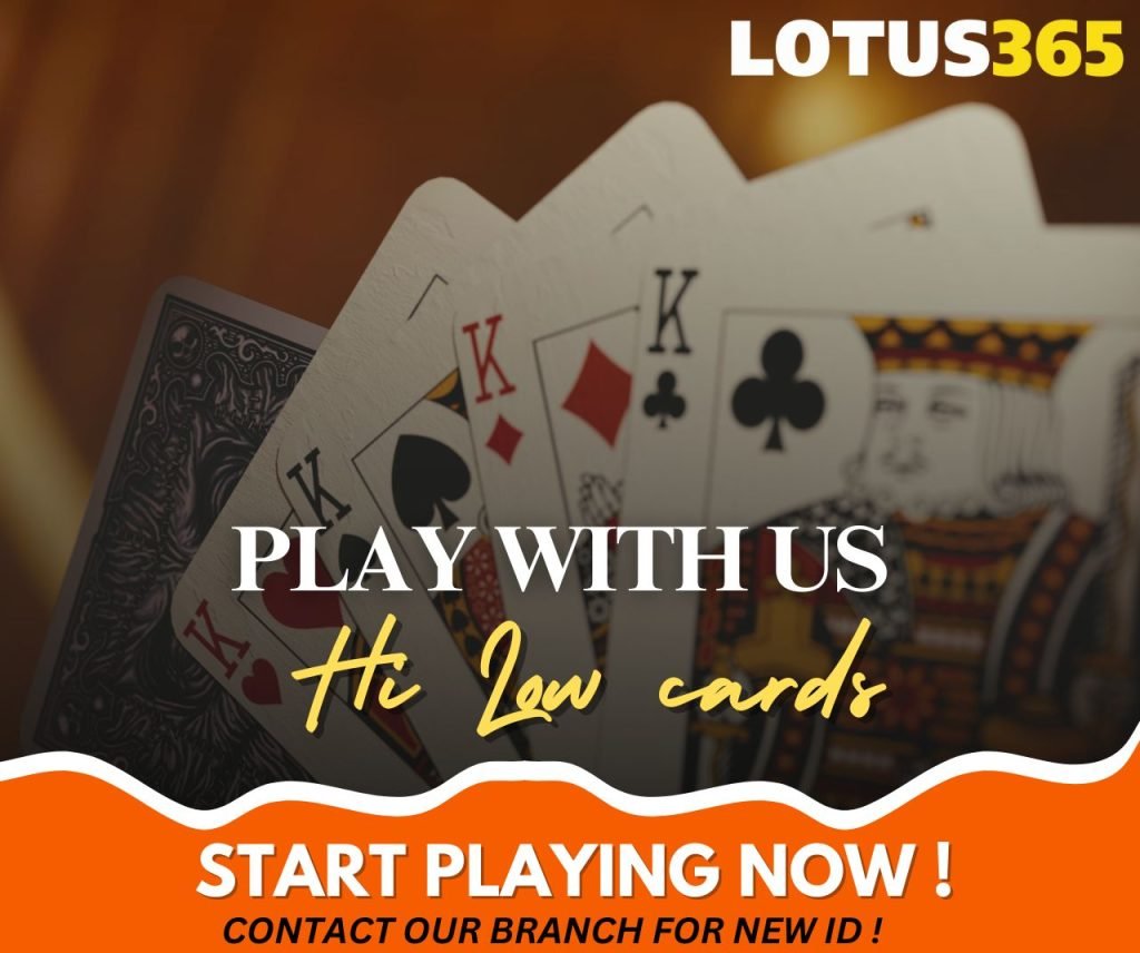 Top Strategies for Winning at Hi-Lo Card Betting on Lotus365 7 Online Hi Lo card betting