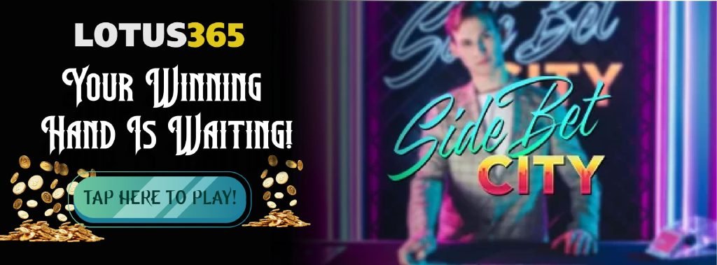 Top 5 Mistakes to Avoid in Side Bet City on Lotus365 2 Common mistakes in Side Bet City
