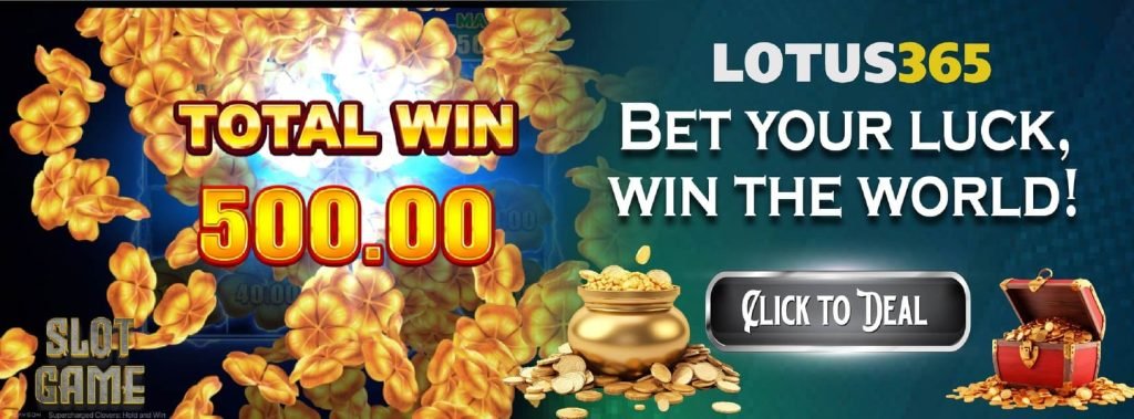 How to Win Big with Supercharged Clovers on Lotus365 2 How to win on Supercharged Clovers