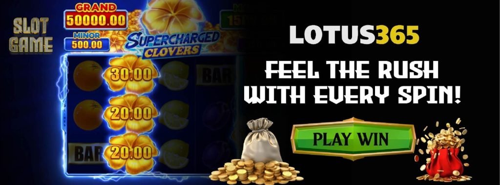 How to Win Big with Supercharged Clovers on Lotus365 7 Supercharged Clovers jackpot strategies
