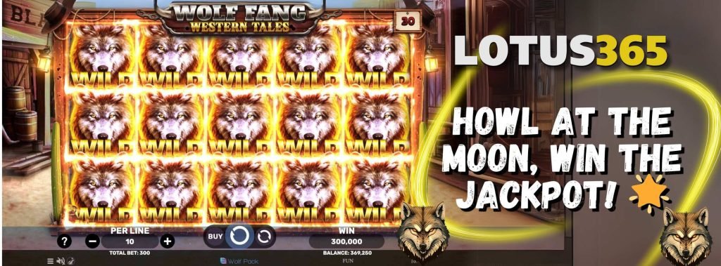 Wolf Fang - Western Tales Slot Review on Lotus365 3 Western Tales Slot Bonus Rounds