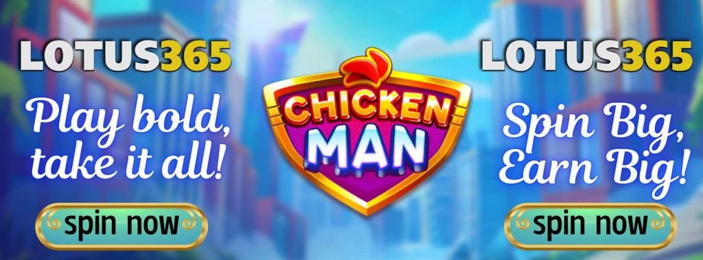 Top Secrets to Success in Chicken Man Slot on Lotus365 2 Chicken Man bonus features