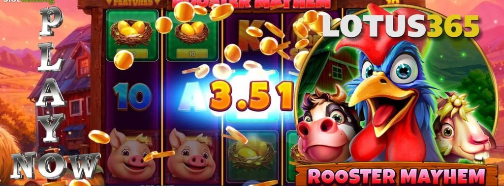 Why Rooster Mayhem Slot Is a Hit on Lotus365 6 Rooster Mayhem Slot