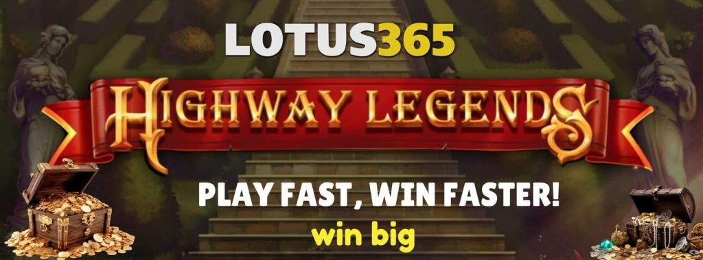 Winning Big with Highway Legends Slot on Lotus365 4 Online slot tips for Highway Legends