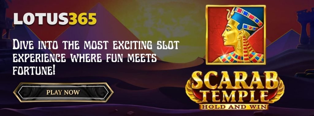 Scarab Temple Top Strategies for Success on Lotus365 4 Scarab Temple Slot strategies