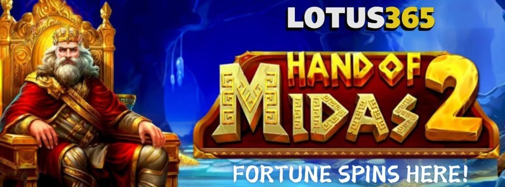 The Hand of Midas Slot Review on Lotus365 3 The Hand of Midas Free Spins
