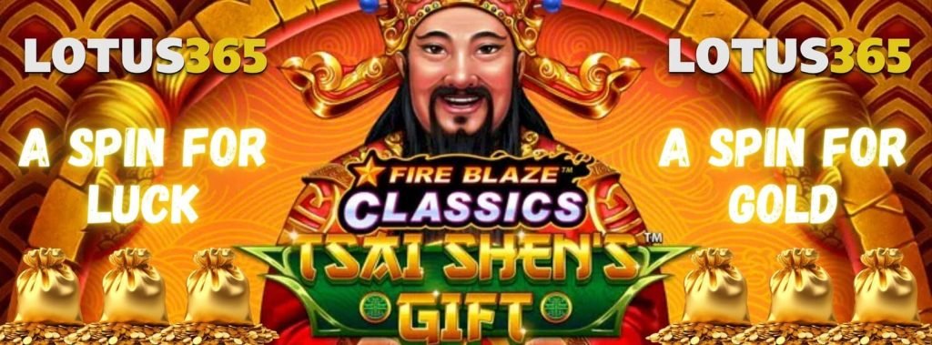 A Player Guide to Tsai Shen's Gift Slot 5 Tsai Shens Gift Lotus365