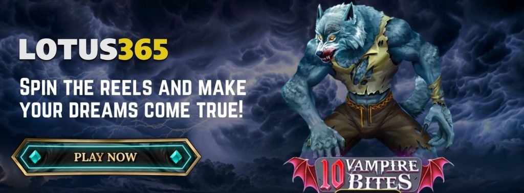 Unlock the Secrets of Vampire Bites Slot on Lotus365 6 Vampire Bites bonus features