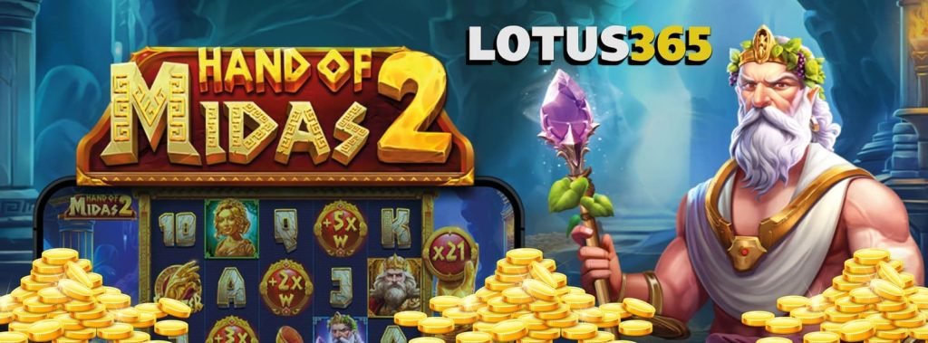 The Hand of Midas Slot Review on Lotus365 7 Winning Strategies for The Hand of Midas