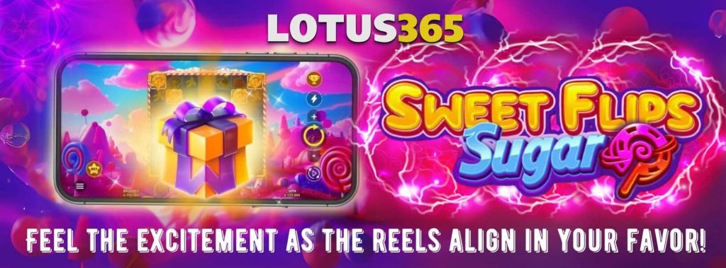 How to Play & Win Big on Sweet Flips Sugar Slot on Lotus365 5 How to win on Sweet Flips Sugar Slot
