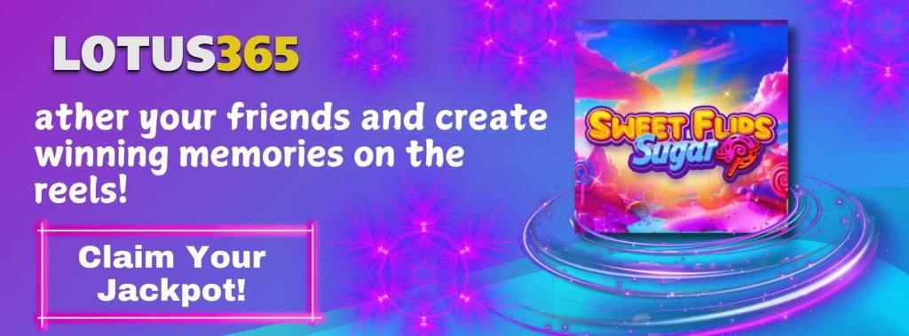 How to Play & Win Big on Sweet Flips Sugar Slot on Lotus365 6 Sweet Flips Slot bonus features