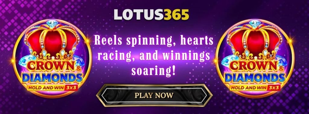 How to Play Crown and Diamonds on Lotus365 3 Crown and Diamonds on Lotus365