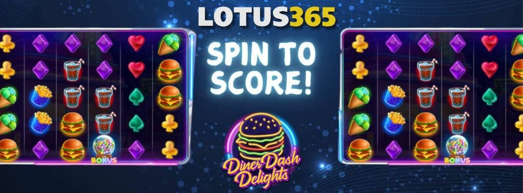 Guide to Diner Dash Delights Slot on Lotus365 3 Diner Dash Delights bonus features