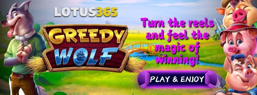 Greedy Wolf Slot Review on Lotus365 2 Greedy Wolf Slot review