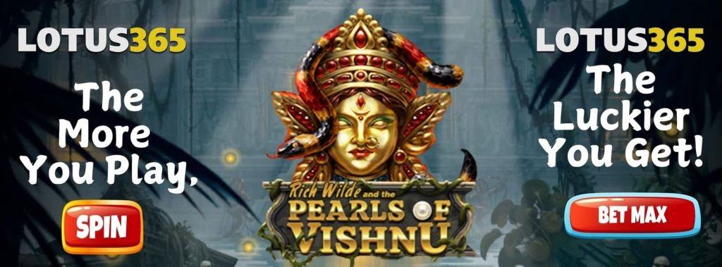 How to Play Rich Wilde and the Pearls of Vishnu on Lotus365 2 How to play Rich Wilde and the Pearls of Vishnu