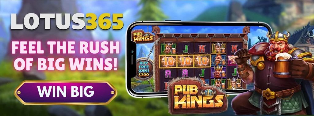 Expert Tips to Win Big on Pub Kings Slot on Lotus365 2 How to win Pub Kings Slot