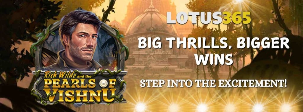 How to Play Rich Wilde and the Pearls of Vishnu on Lotus365 3 Pearls of Vishnu free spins