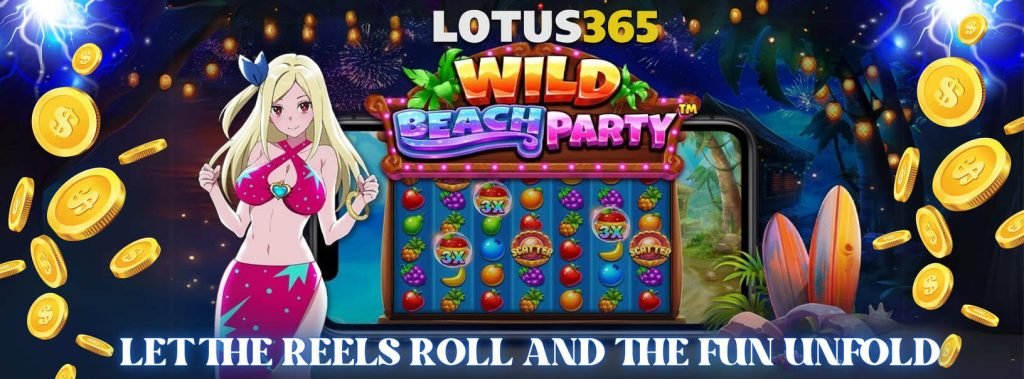 Best Tips and Tricks for Playing Wild Beach Party Slot on Lotus365 7 Play Wild Beach Party Slot on Lotus365