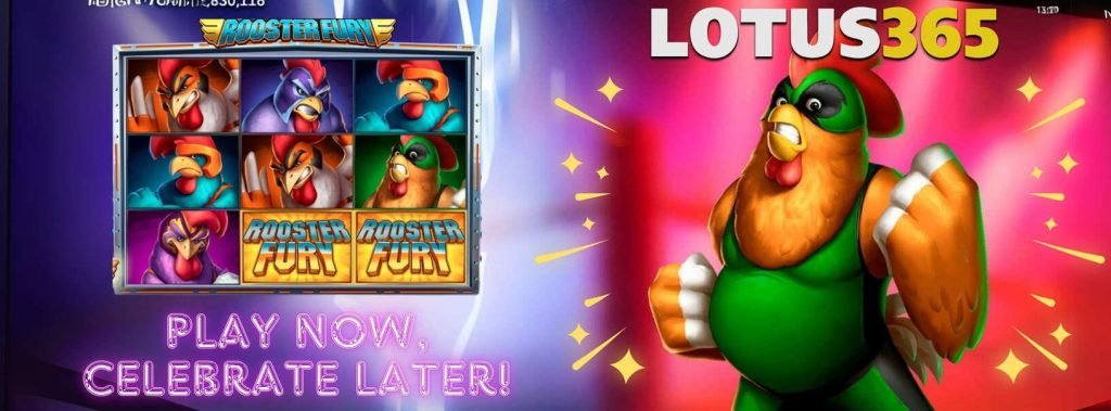 Complete Guide to Rooster Fury Slot on Lotus365 6 Rooster Fury Slot review